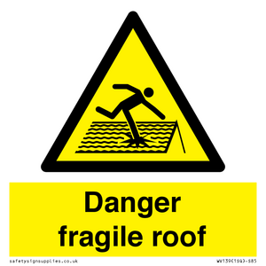 danger fragile roof